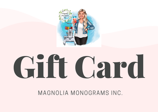 Gift Card for Magnolia Monograms Inc.